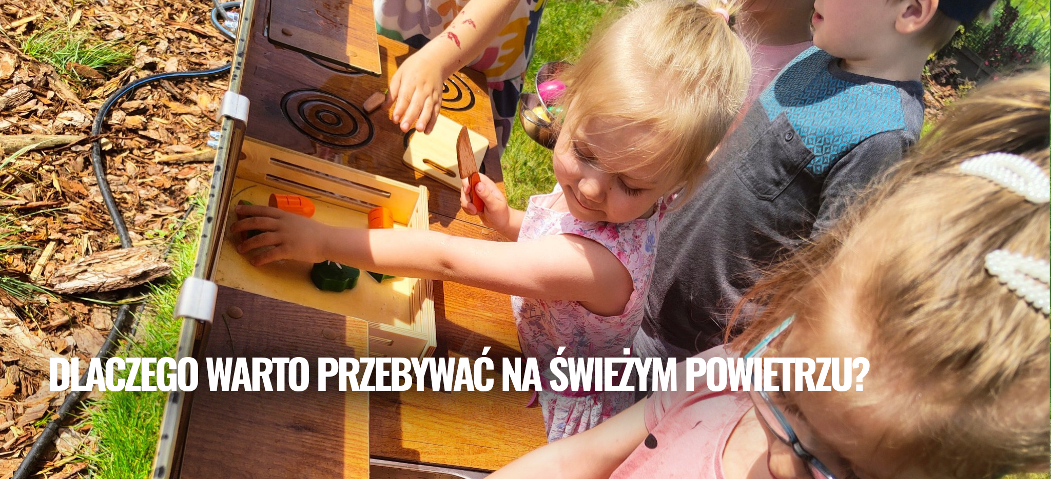 Dlaczego warto przebywać na świeżym powietrzu?