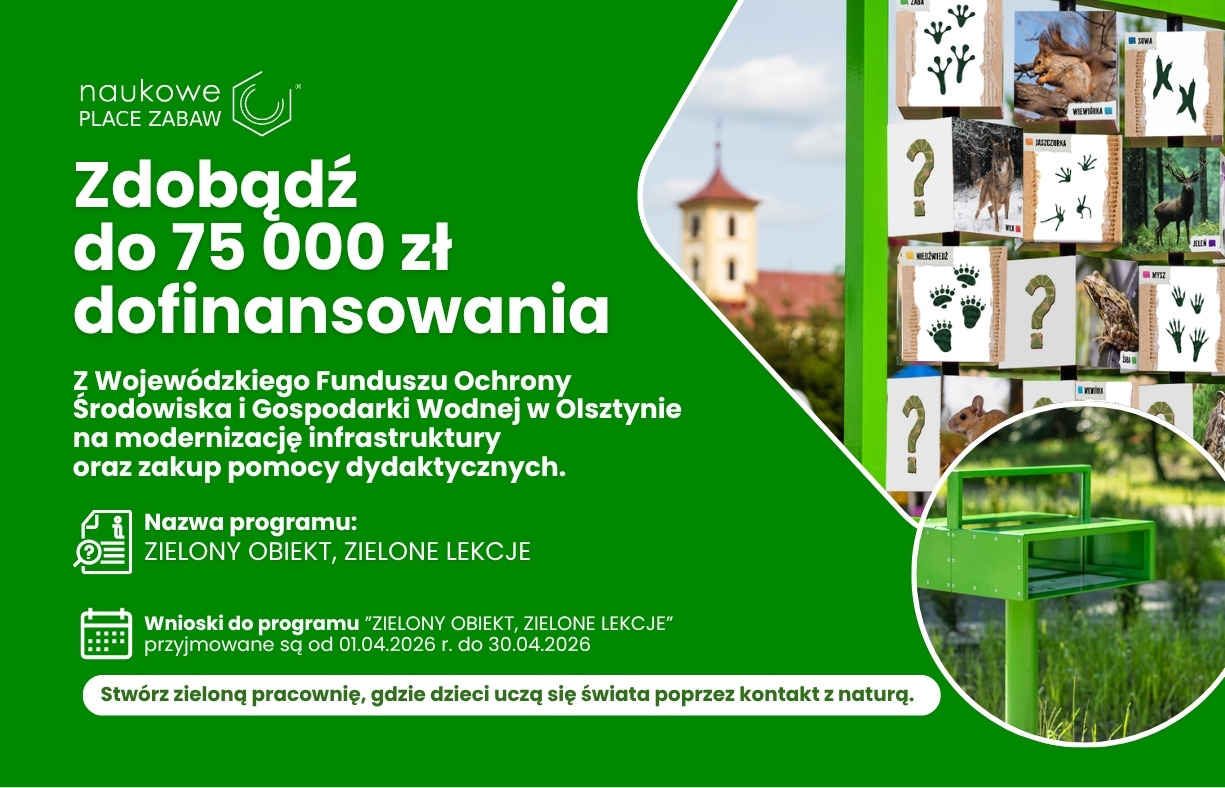 Program „Zielony Obiekt, Zielone Lekcje”